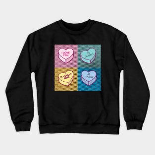 Pop Art love in any language Candy Hearts Crewneck Sweatshirt
